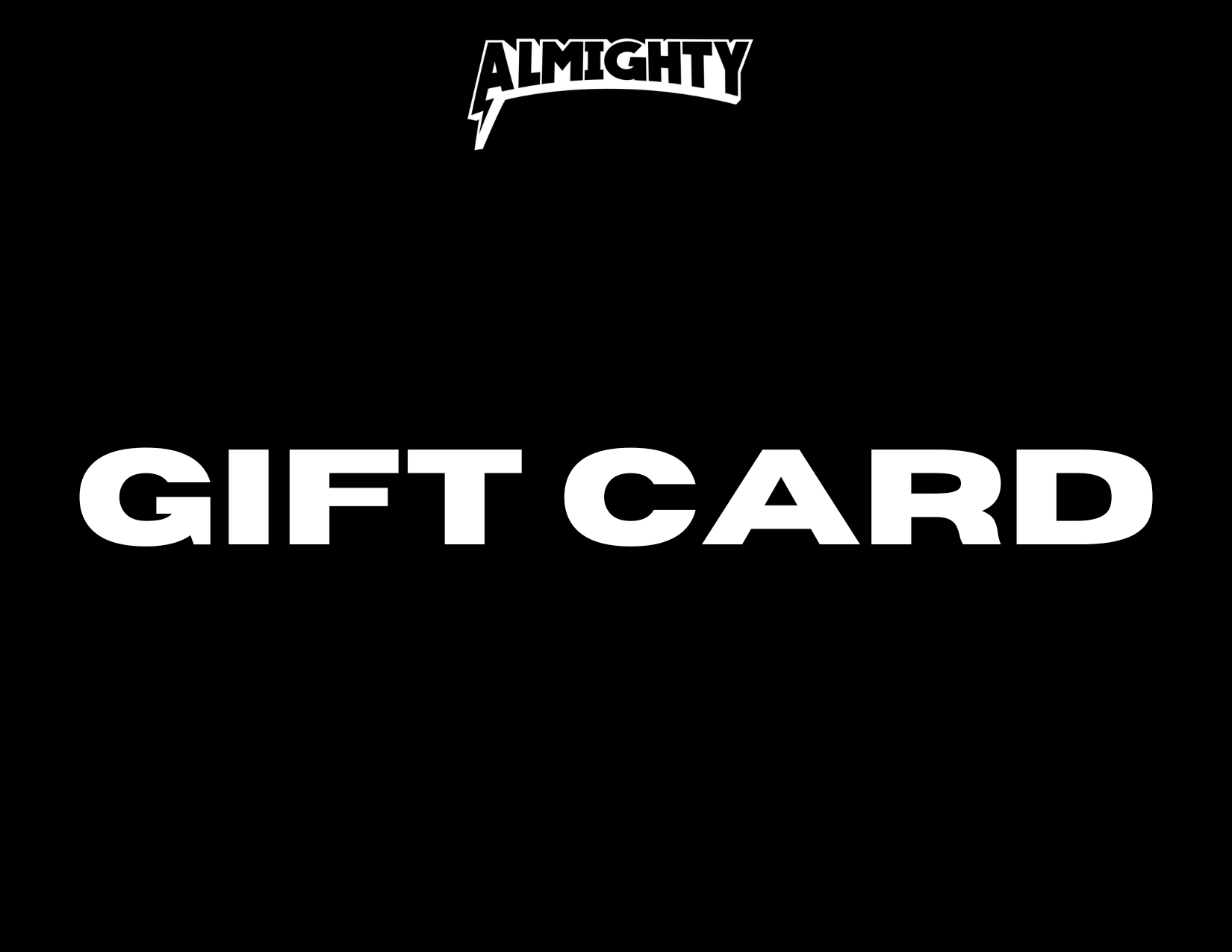 Almighty Gift Card